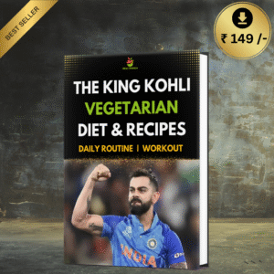 The King Kohli: Vegetarian Diet & Recipes